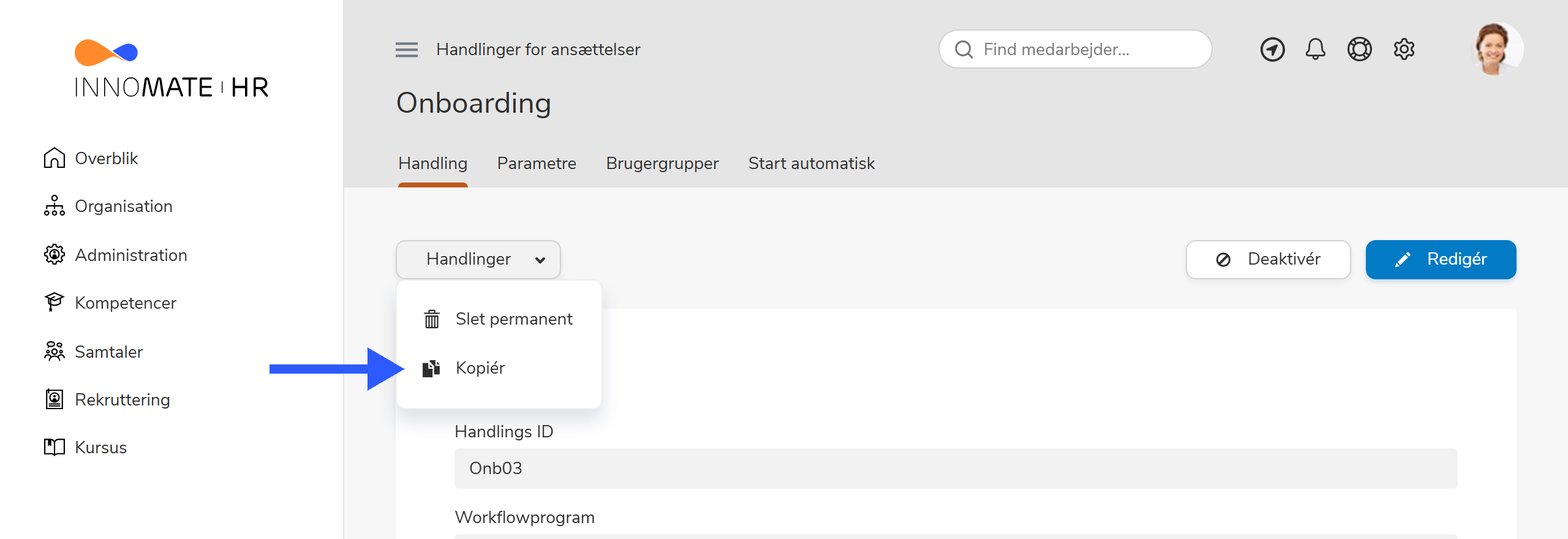 Dropdown-menuen Handlinger åbnet på en handling, med Kopiér-punktet
