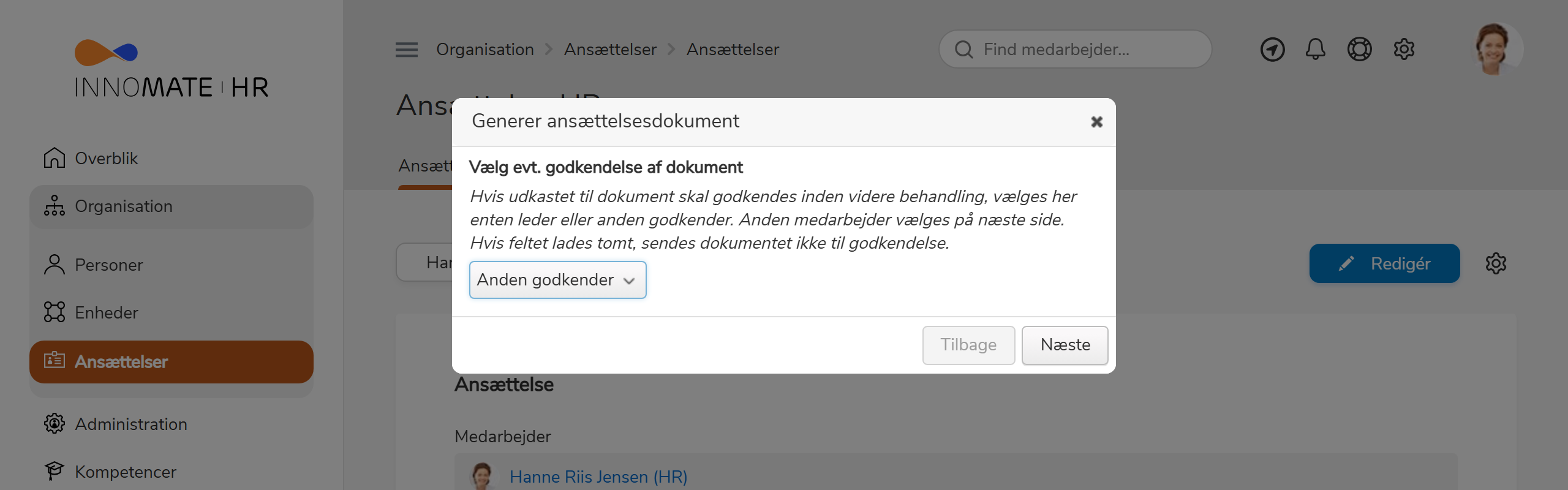 Godkendelsesdialogen med valg af Anden godkender