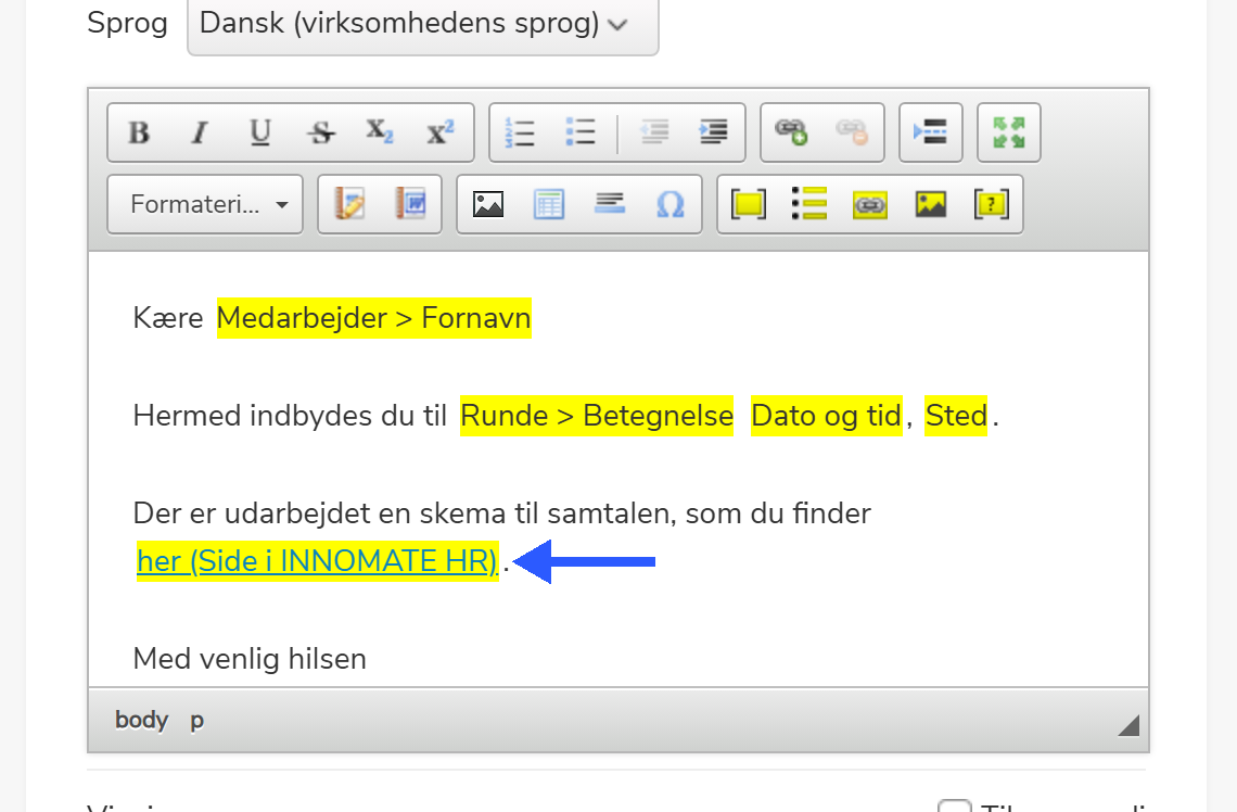 HTML-skabelon-editor med det første dynamiske link indsat som ordet 'her'