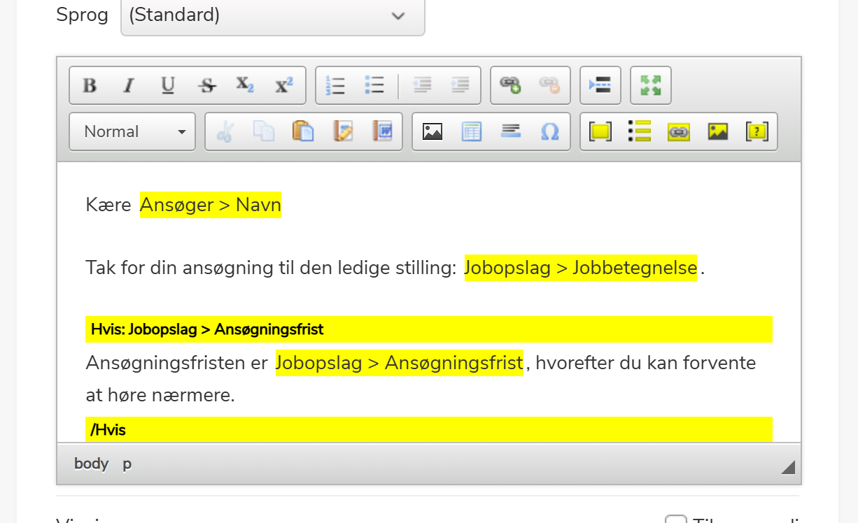 HTML-skabelon-editor med indsat Hvis-sektion markeret med gule markører