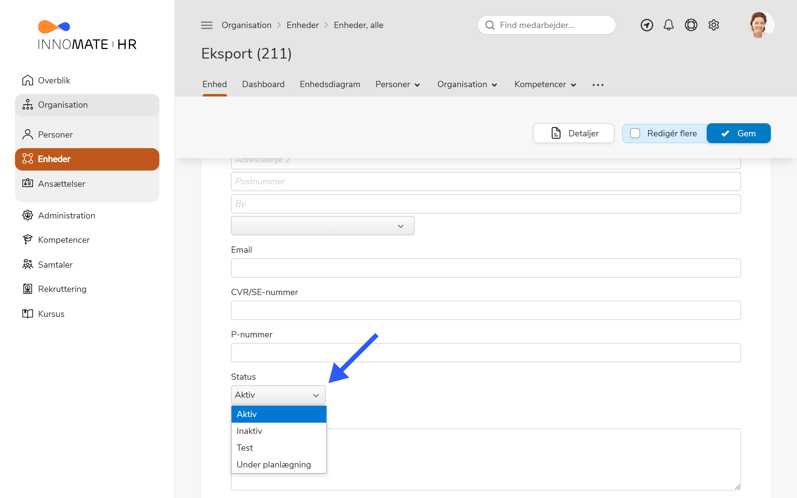 Statusfelt på en enhed med valgmulighederne Aktuel, Ikke aktuel og Under planlægning