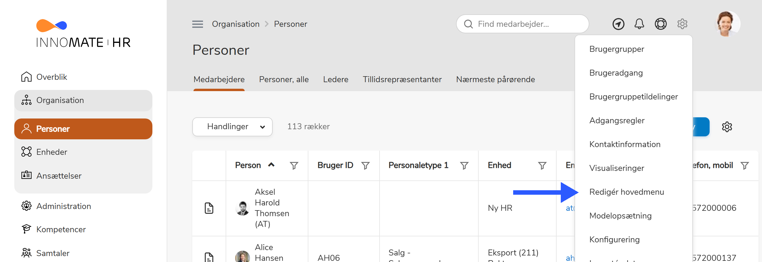 Indstillingsmenuen med pil mod Redigér hovedmenu