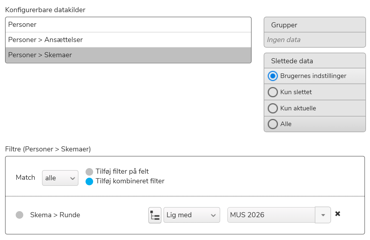 Konfigurerbare datakilder med Personer > Skemaer markeret og filter på Skema > Runde = MUS 2026