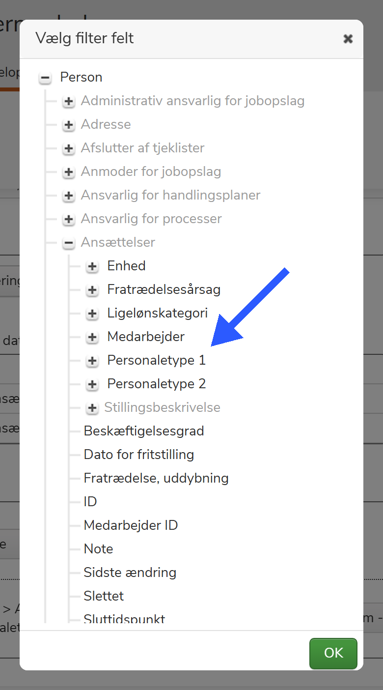 Dialogen 'Vælg filter felt' med Person > Ansættelser > Personaletype 1 markeret