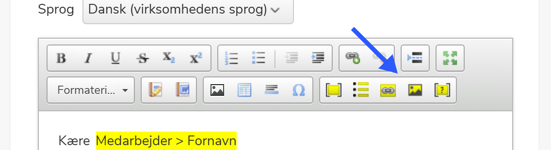 Værktøjslinje i HTML-skabelon-editoren med pil på ikonet Indsæt/redigér dynamisk billede